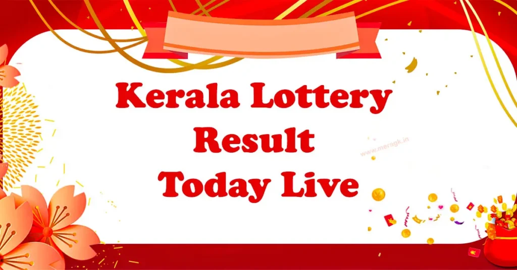 Kerala Lottery Result Today Live Chart
